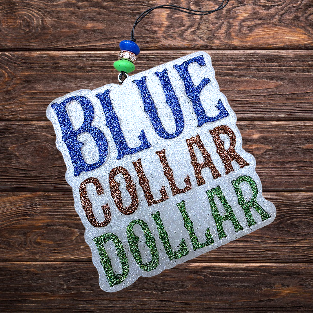 Blue Collar Dollar Freshie