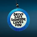 Drive Safe